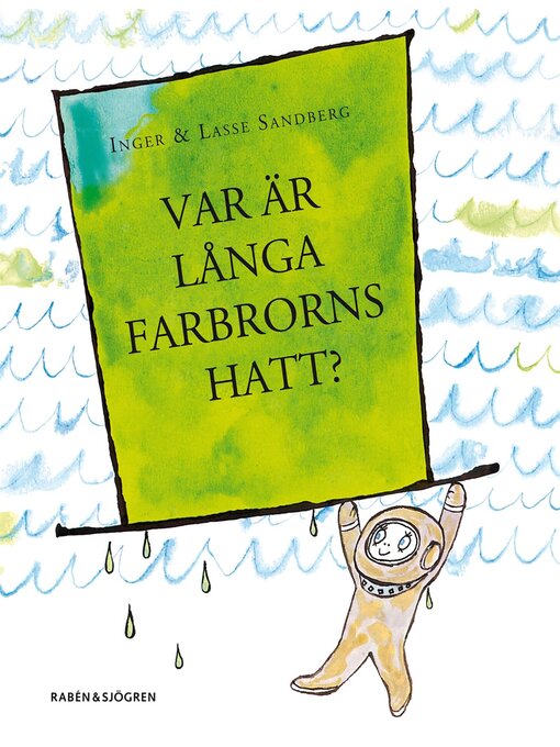Title details for Var är Långa Farbrorns hatt? by Inger Sandberg - Available